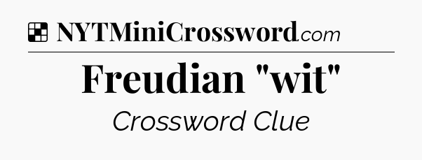Solution: Freudian 