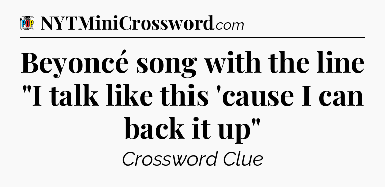 Beyoncé song with the line 