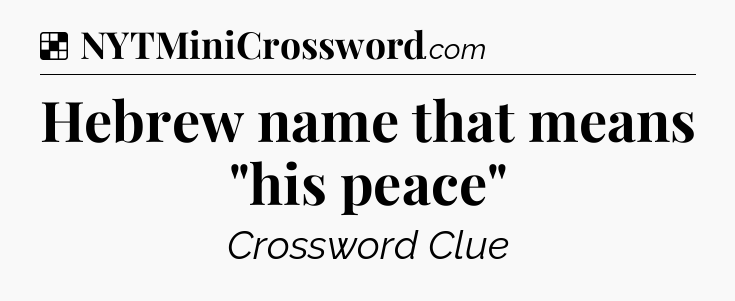 Solution: Hebrew name that means 
