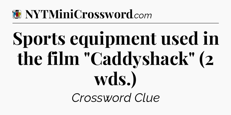 Sports equipment used in the film 