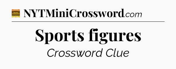 Sports figures - Eugene Sheffer Crossword