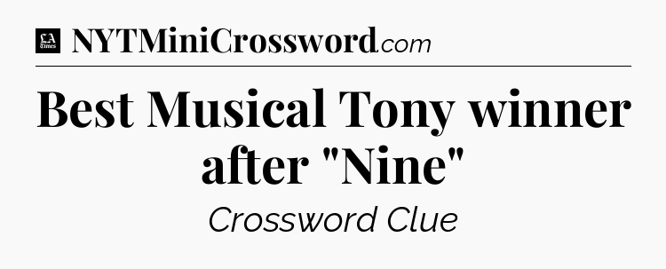 Best Musical Tony winner after 