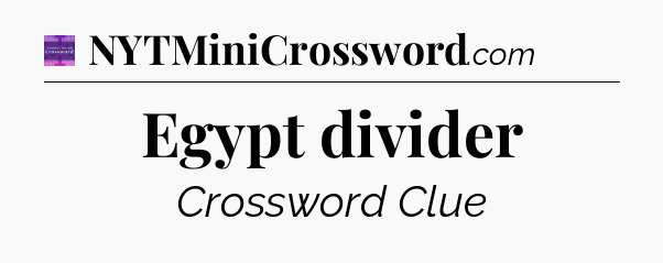 Egypt divider - Thomas Joseph Crossword