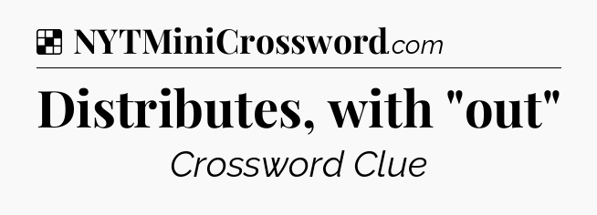 Solution: Distributes, with 