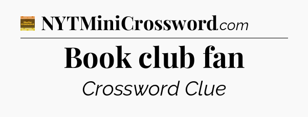 Book club fan - Eugene Sheffer Crossword