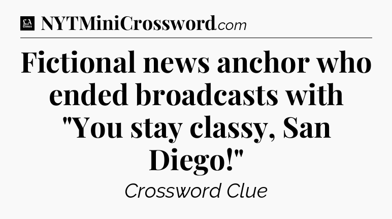 Fictional news anchor who ended broadcasts with 