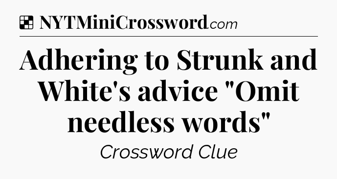 Solution: Adhering to Strunk and White's advice 