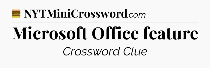 Microsoft Office feature - Eugene Sheffer Crossword