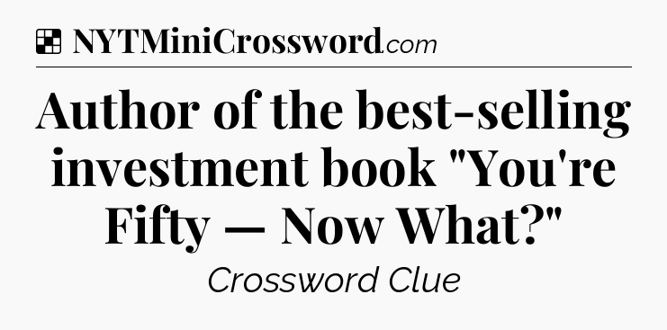 Solution: Author of the best-selling investment book 