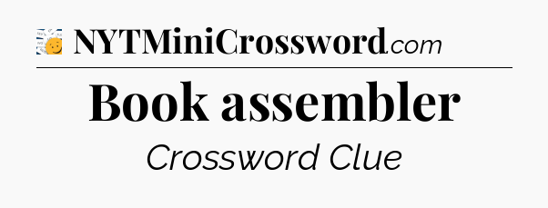 Book assembler - 7 Little Words