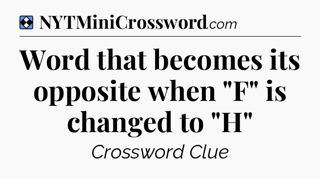 Solution: Word that becomes its opposite when 