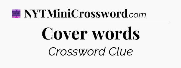 Cover words - Thomas Joseph Crossword