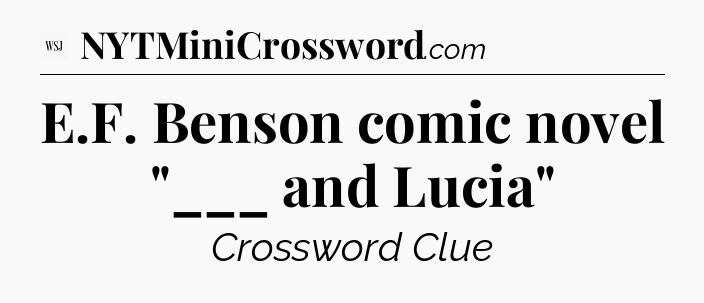 E.F. Benson comic novel 