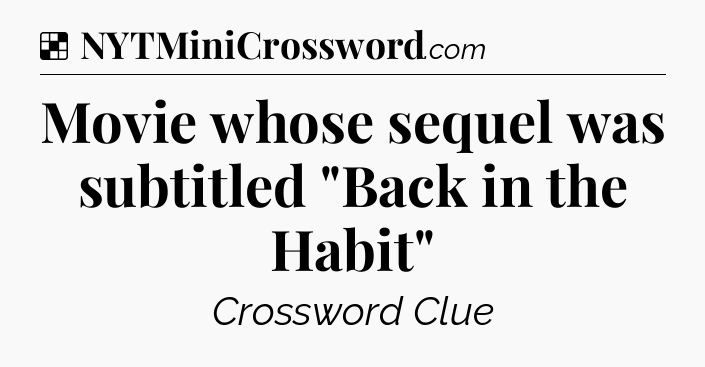 Solution: Movie whose sequel was subtitled 