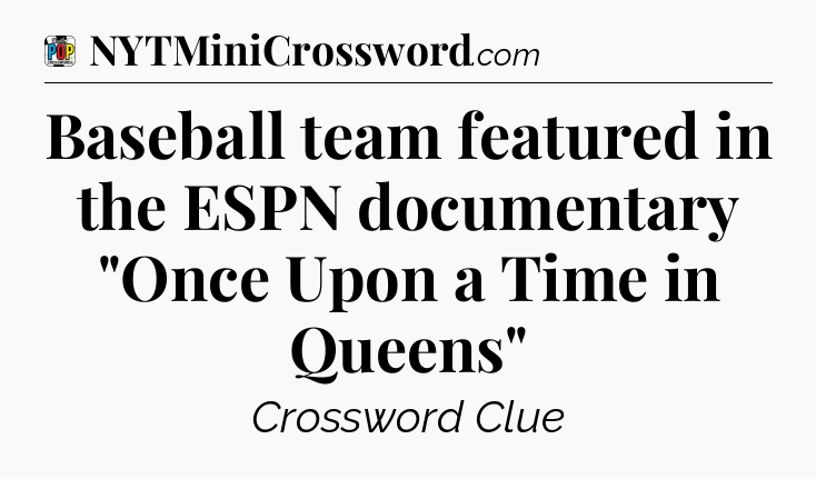 Baseball team featured in the ESPN documentary 