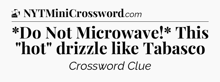 *Do Not Microwave!* This 