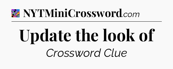 Update the look of Crossword Clue