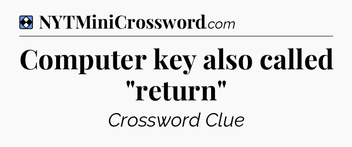 Solution: Computer key also called 