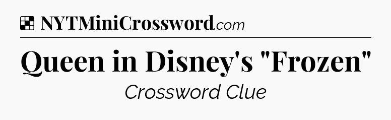 Solution: Queen in Disney's 