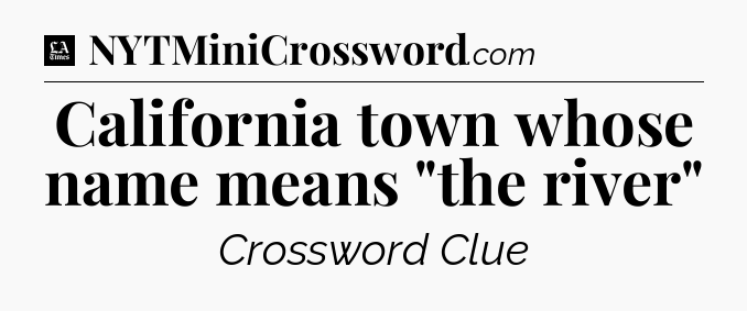 California town whose name means 