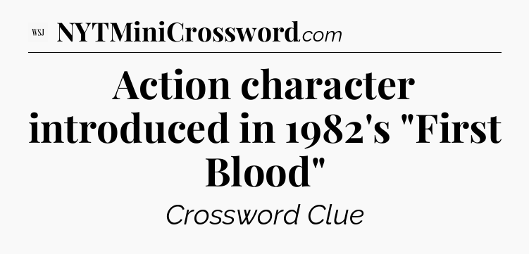 Action character introduced in 1982's 