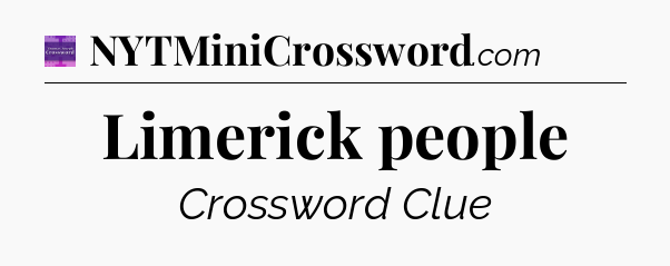 Limerick people - Thomas Joseph Crossword