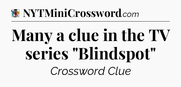 Many a clue in the TV series 