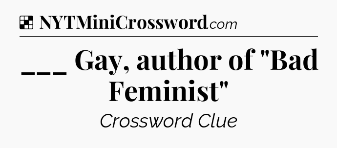 ___ Gay, author of 