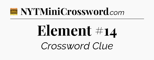 Element #14 - Eugene Sheffer Crossword