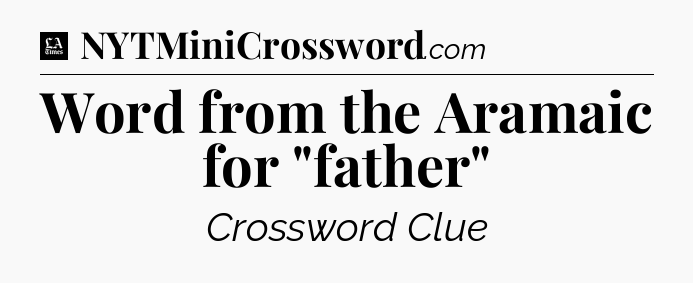 Word from the Aramaic for 