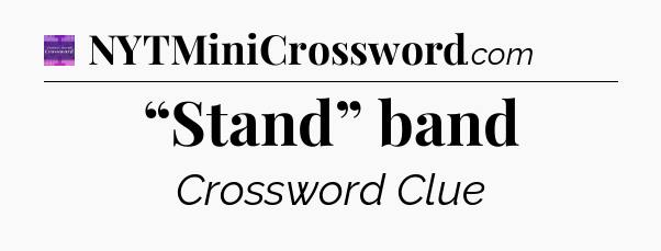 “Stand” band - Thomas Joseph Crossword