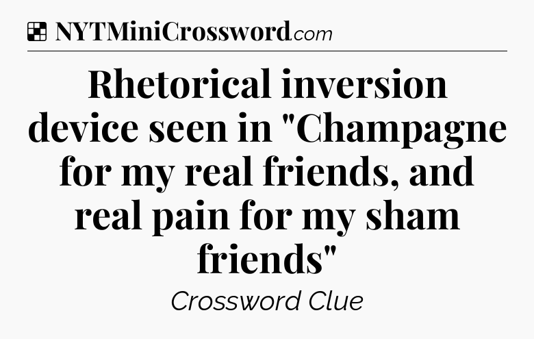 Solution: Rhetorical inversion device seen in 