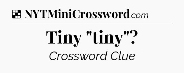 Solution: Tiny 