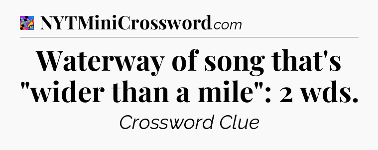 Waterway of song that's 