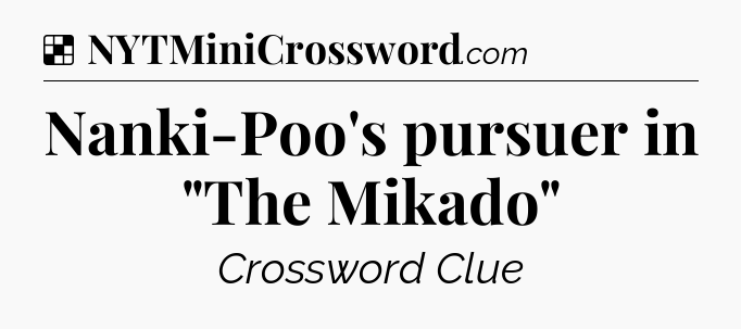 Solution: Nanki-Poo's pursuer in 