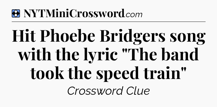 Solution: Hit Phoebe Bridgers song with the lyric 