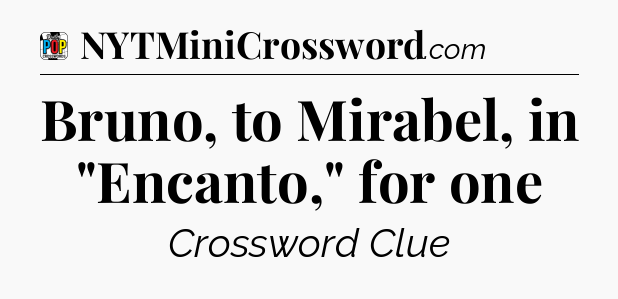 Bruno, to Mirabel, in 