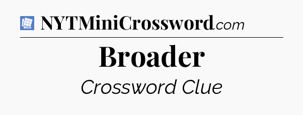 Broader Puzzle Page Crossword Clue