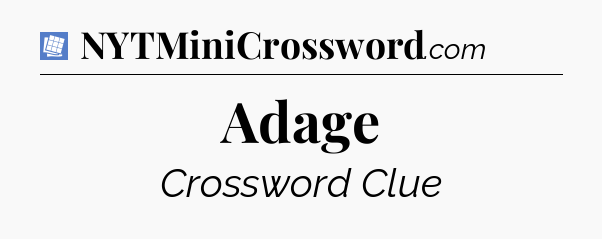 Adage Puzzle Page Crossword Clue