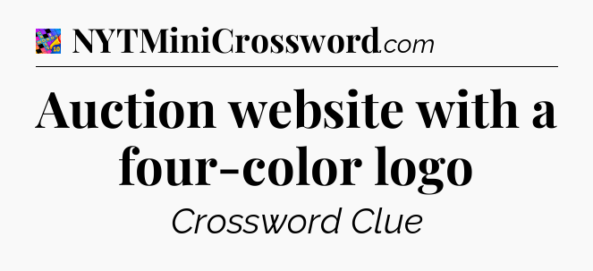 Auction website with a four-color logo Crossword Clue