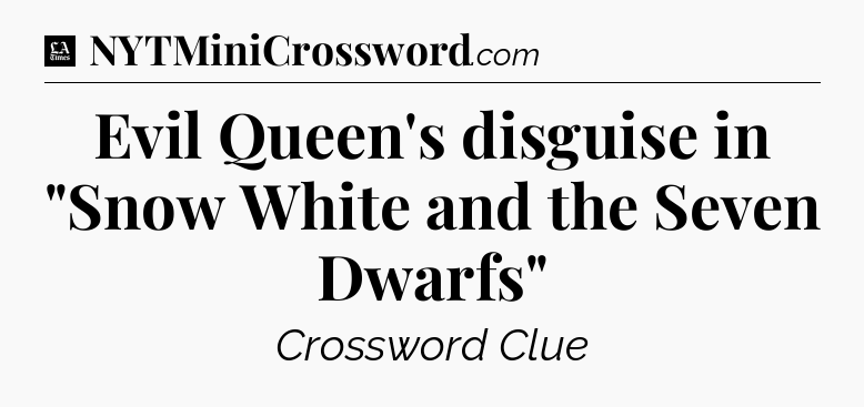 Evil Queen's disguise in 