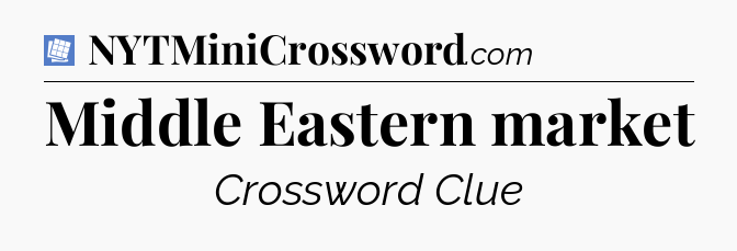 Middle Eastern market Puzzle Page Crossword Clue