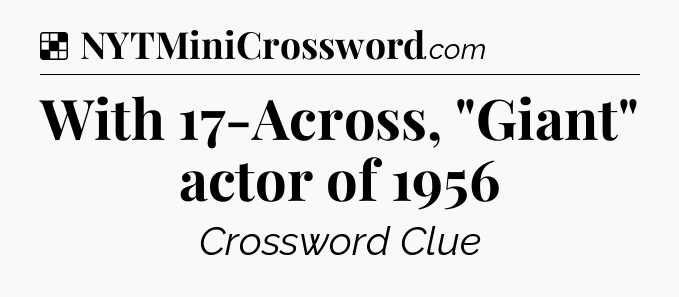 Solution: With 17-Across, 