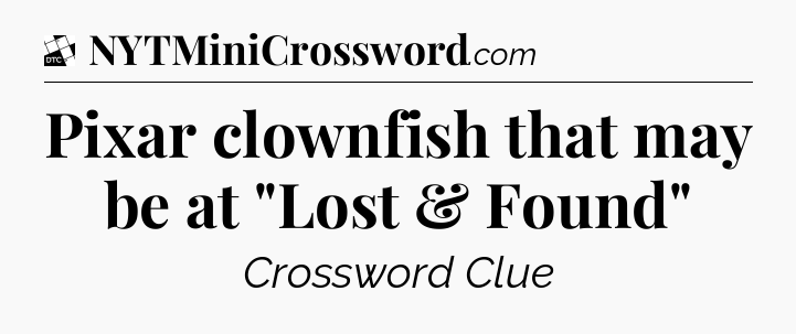 Pixar clownfish that may be at 
