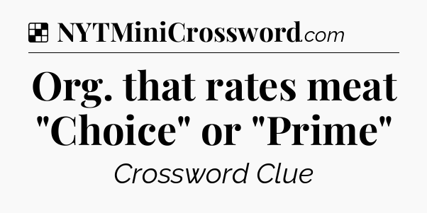 Solution: Org. that rates meat 