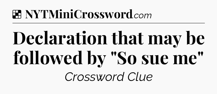 Solution: Declaration that may be followed by 