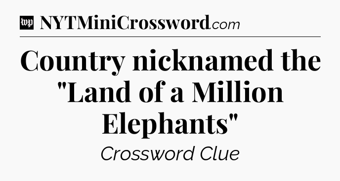 Country nicknamed the 