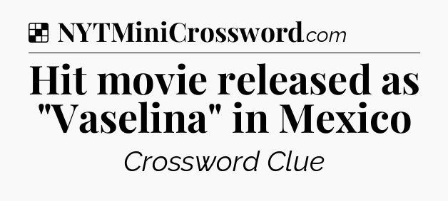 Solution: Hit movie released as 