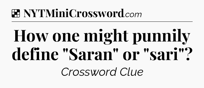 Solution: How one might punnily define 