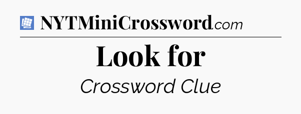 Look for Puzzle Page Crossword Clue